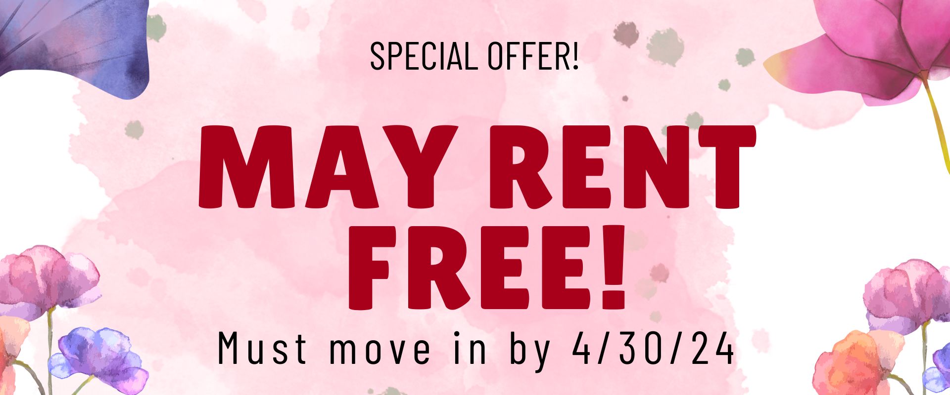 May Rent Free! Must move in by 4/30/24